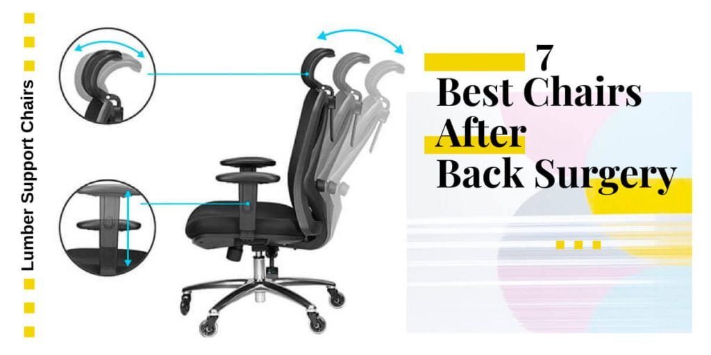 Best Chairs After Back Surgery Top 7 Picks 2023