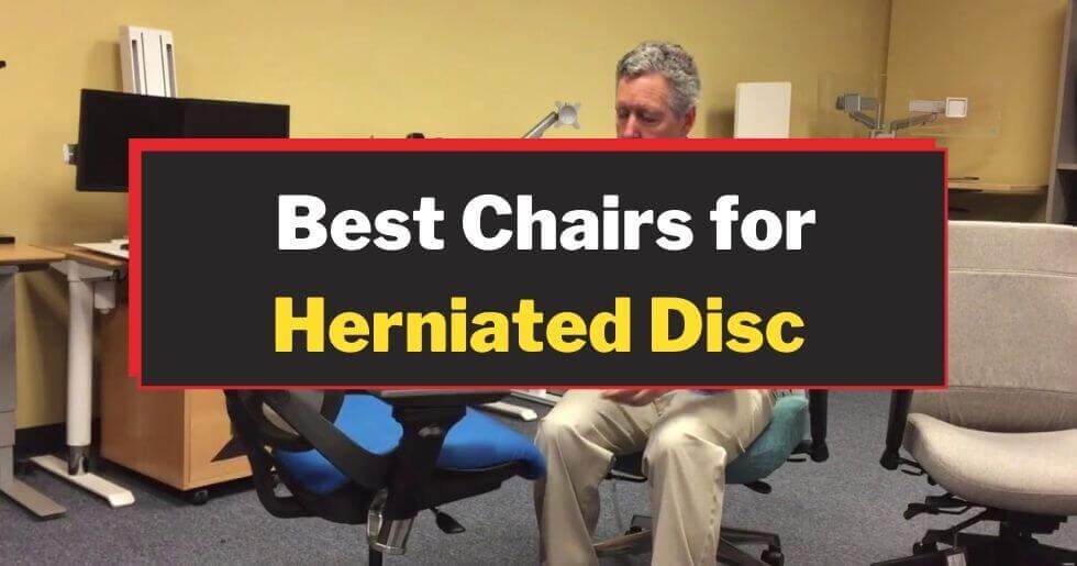 Best Chairs For Herniated Disc