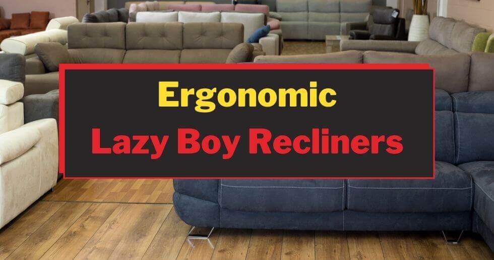 Best Lazy Boy Recliner