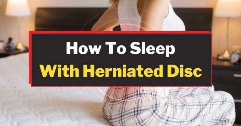 How To Sleep With Herniated Disc