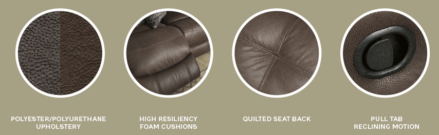 Features- Pull Tab Reclining Motion & High resiliency foam cushion
