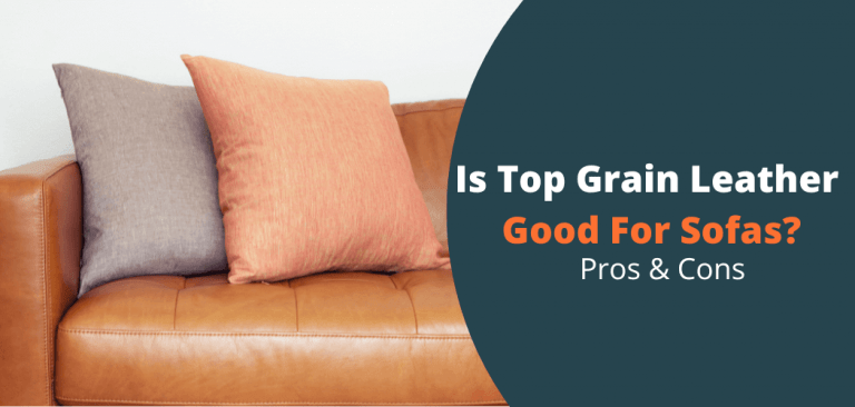 Is Top Grain Leather Good For Sofas
