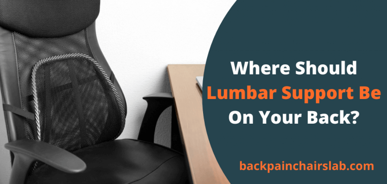 Lumbar Support Position while sitting